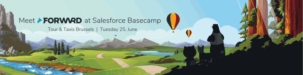 Meet FORWARD at Salesforce Basecamp